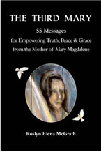 The Third Mary by Roslyn McGrath