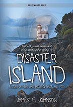 Disaster Island by James F. Johnson