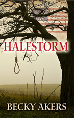 Halestorm by Becky Akers