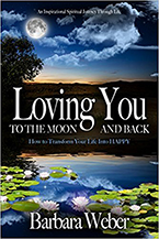 Loving You to the Moon and Back by Barbara Weber