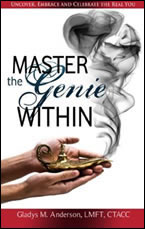 Master the Genie Within by Gladys M. Anderson