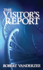 The Visitor’s Report by Robert Vanderzee