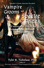 Vampire Grooms and Spectre Brides: The Marriage of French and British Gothic Literature, 1789-1897