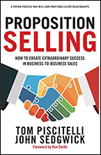 Proposition Selling by Tom Piscitelli and John Sedgwick